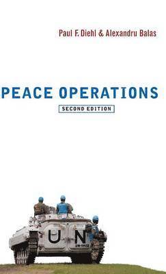 Paul F. Diehl, Alexandru Balas - Peace Operations, Inbunden