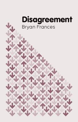 Bryan Frances - Disagreement, Inbunden