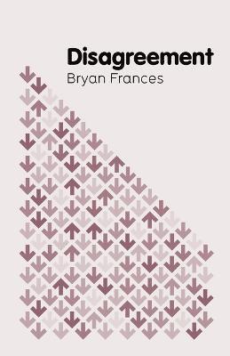 Bryan Frances - Disagreement, Häftad