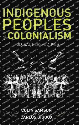 Indigenous Peoples and Colonialism 1