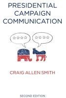 bokomslag Presidential Campaign Communication