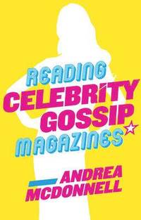 bokomslag Reading Celebrity Gossip Magazines