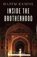 Inside the Brotherhood 1