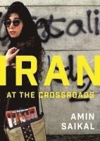 Iran at the Crossroads 1