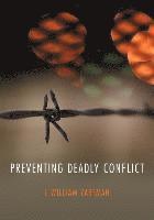 bokomslag Preventing Deadly Conflict