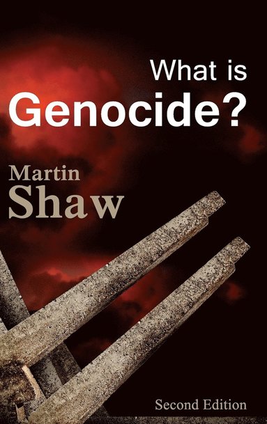 Martin Shaw - What is Genocide?, Inbunden