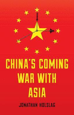 China's Coming War with Asia 1