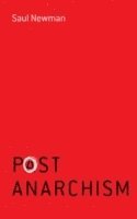 Saul Newman - Postanarchism, Häftad