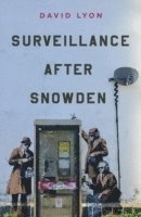 bokomslag Surveillance After Snowden