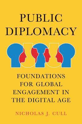Nicholas J. Cull - Public Diplomacy, Häftad