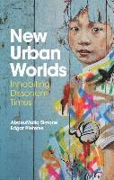 bokomslag New Urban Worlds
