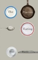 bokomslag Practice of Eating