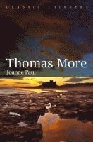 Joanne Paul - Thomas More, Inbunden