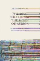 Alex de Waal - Real Politics of the Horn of Africa, Inbunden