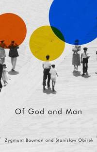 bokomslag Of God and Man