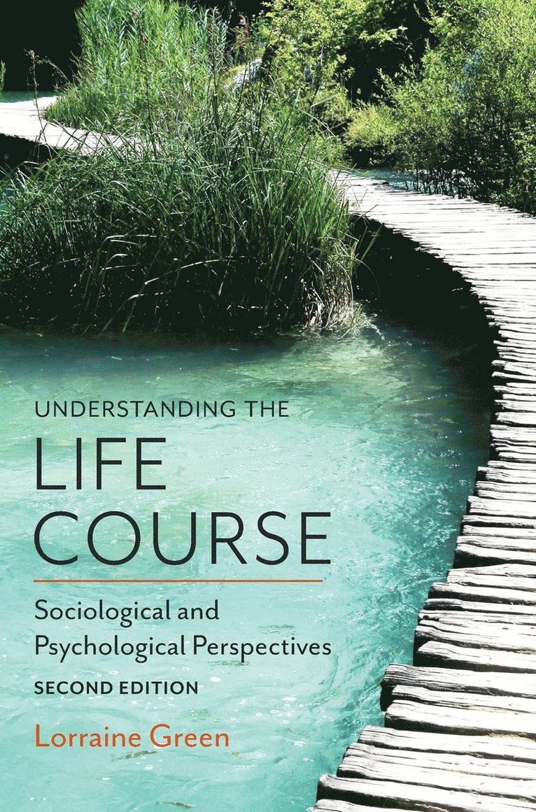 Understanding the Life Course 1