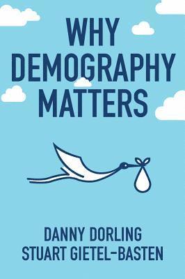 Why Demography Matters 1