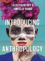 bokomslag Introducing Anthropology: What Makes Us Human?