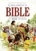 bokomslag The Children's Bible in 365 Stories