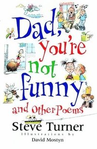bokomslag Dad, You're Not Funny and Other Poems