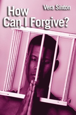 How Can I Forgive? 1