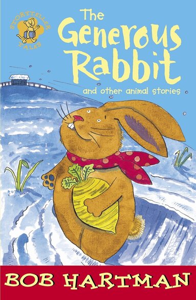 Bob Hartman - Generous Rabbit, Häftad
