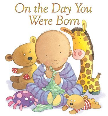 On the Day You Were Born 1