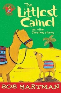 bokomslag The Littlest Camel