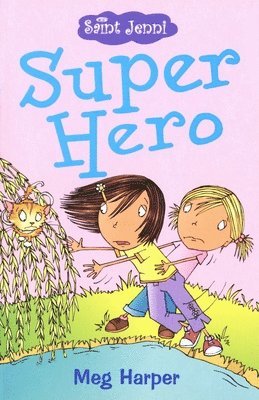 Meg Harper - Super Hero, Häftad