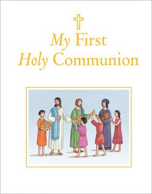 bokomslag My First Holy Communion