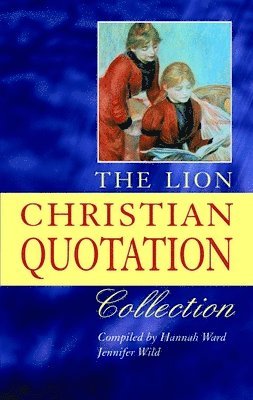 The Lion Christian Quotation Collection 1