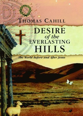 Desire of the Everlasting Hills 1