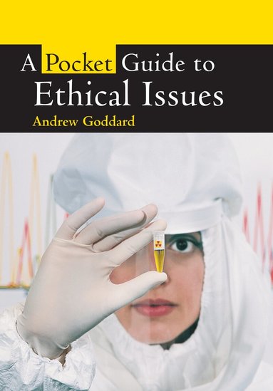 Andrew Goddard - Pocket Guide to Ethical Issues, Häftad