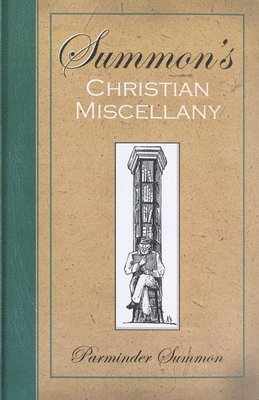 bokomslag Summon's Christian Miscellany