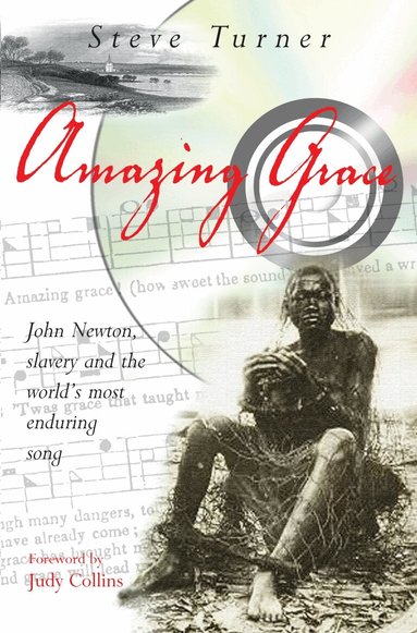 Steve Turner - Amazing Grace, Häftad