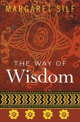 The Way of Wisdom 1