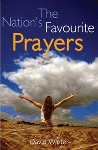 bokomslag The Nation's Favourite Prayers