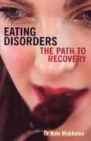 Kate Middleton, Kate (Author) Middleton, Dr. Kate Middleton - Eating Disorders, Häftad