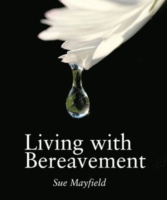 Living With Bereavement 1