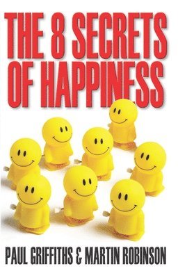 bokomslag The 8 Secrets of Happiness