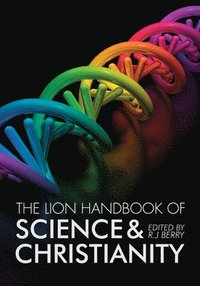 bokomslag The Lion Handbook of Science and Christianity