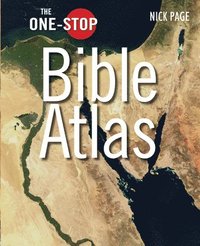 bokomslag The One-stop Bible Atlas