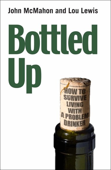 John McMahon, Lou Lewis - Bottled Up, Häftad