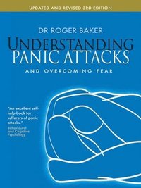 bokomslag Understanding Panic Attacks and Overcoming Fear