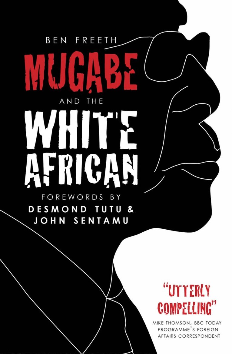 Mugabe and the White African 1
