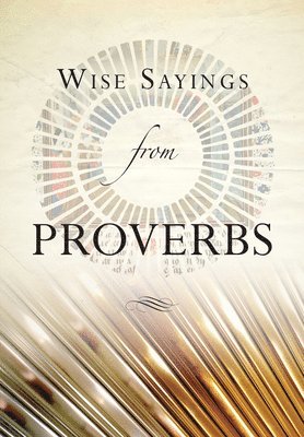 Wise Sayings from Proverbs 1