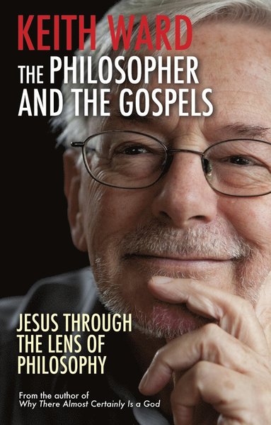 bokomslag Philosopher and the Gospels
