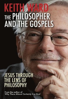 The Philosopher and the Gospels 1