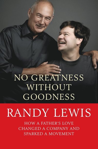 bokomslag No Greatness Without Goodness