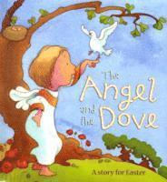 bokomslag The Angel and the Dove